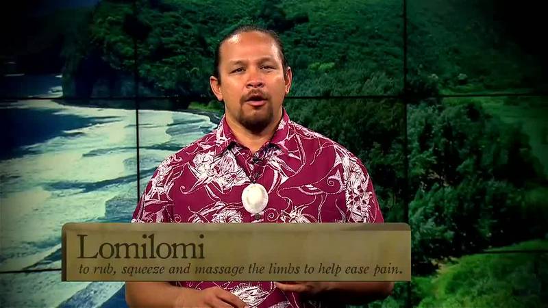 Hawaiian Word Of The Day: Lomilomi